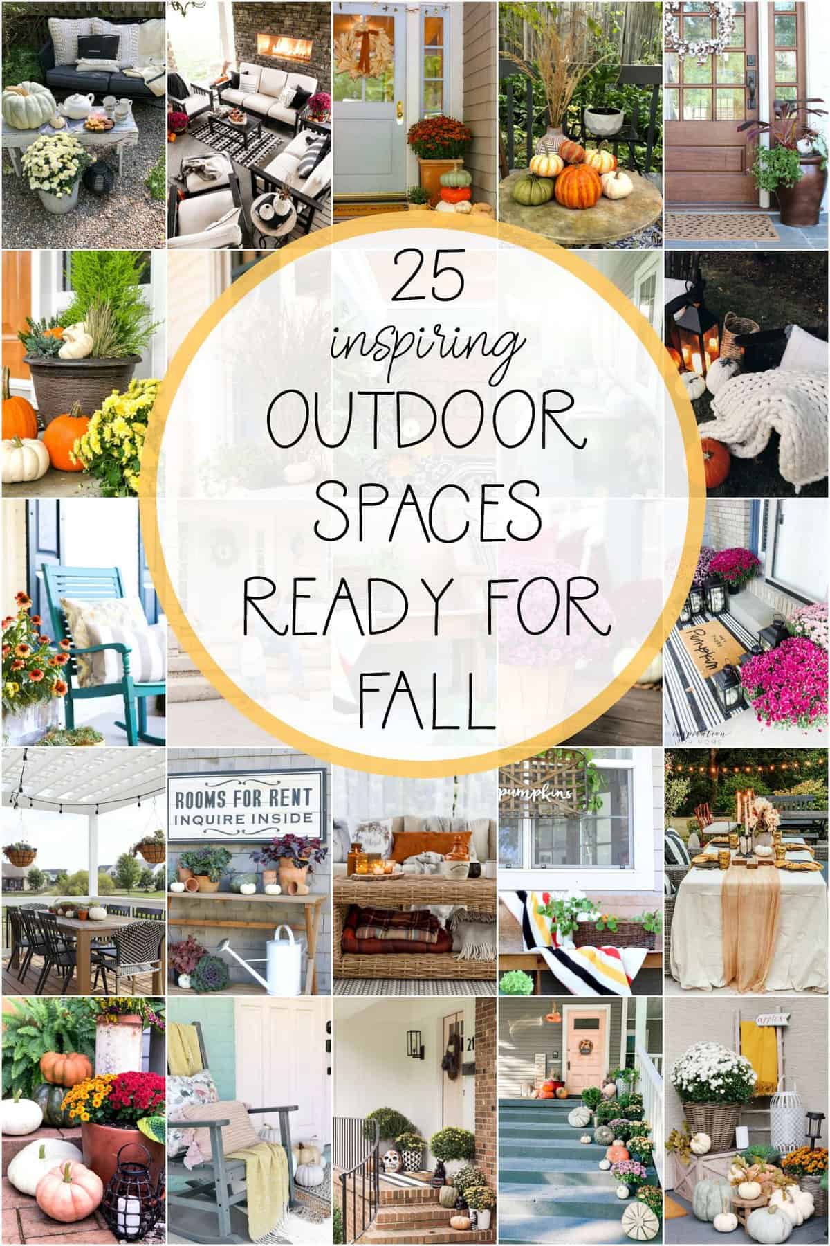 25 Outdoor Spaces styled for fall.