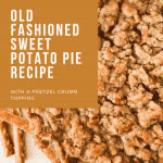 This old fashioned sweet potato pie recipe is the perfect dessert! With a pretzel crumb topping, its savory sweet combination will be a crowd pleaser!