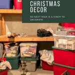Learn 7 tips for how to get organized Christmas decoration storage so that next year is a cinch to decorate! Christmas storage ideas, made easy!