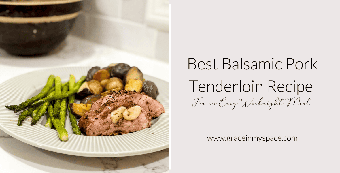 Best Pork Tenderloin Recipe for Easy Weeknight Dinners