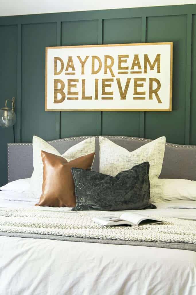 Daydream believer sign.
