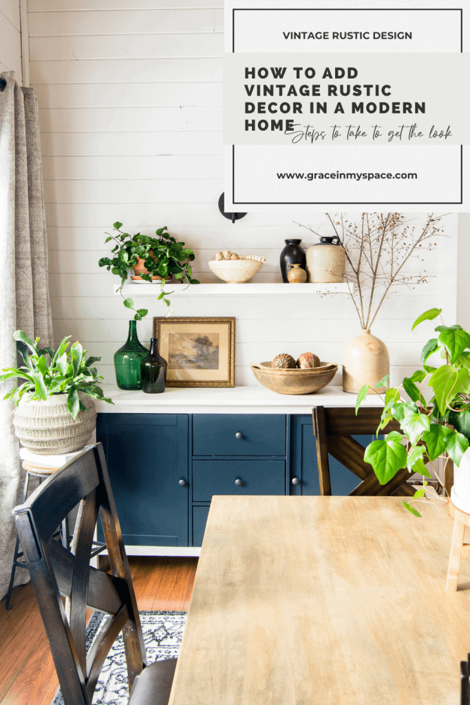How to Add Vintage Rustic Decor in a Modern Home