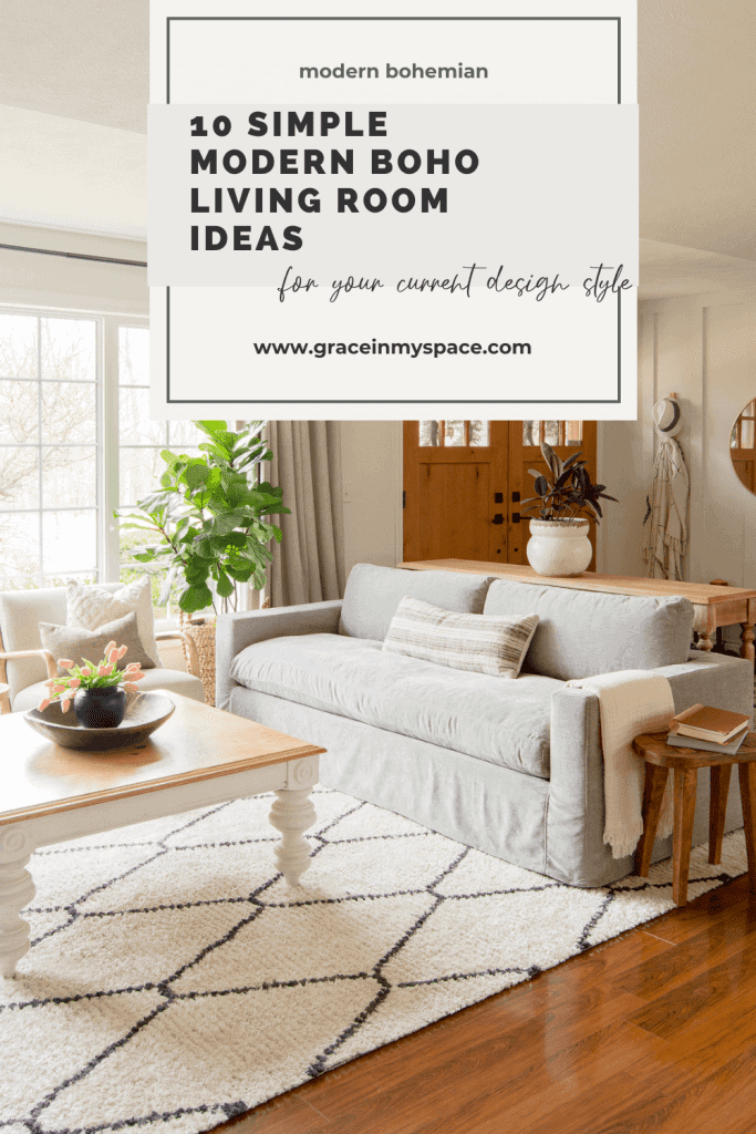 10 Simple Modern Boho Living Room Ideas - Grace In My Space