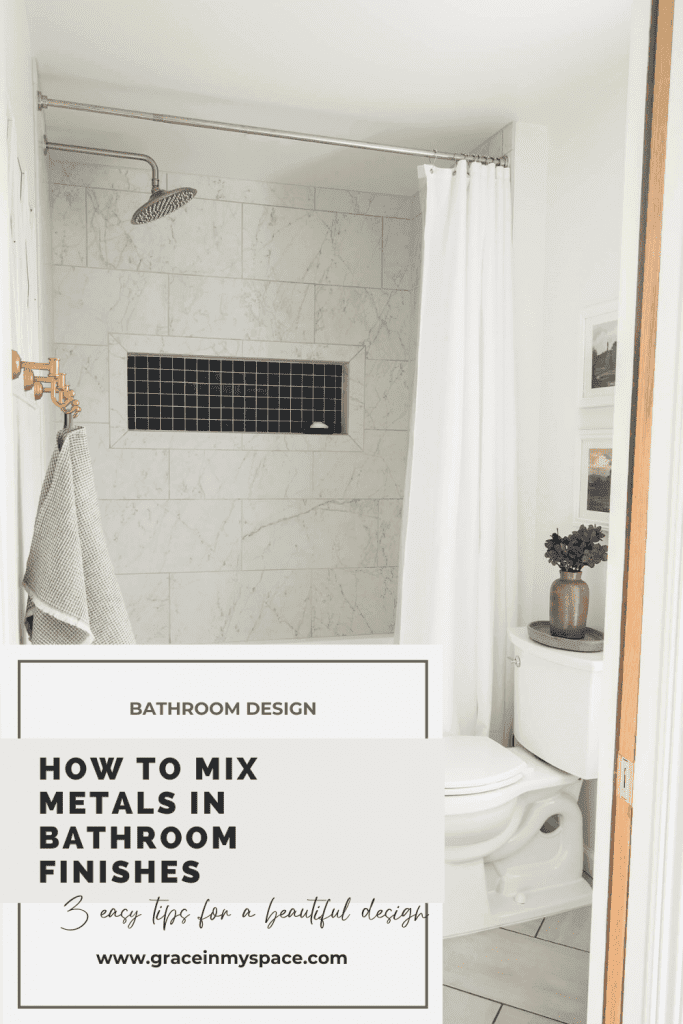 How to Mix Metals in Bathroom Finishes - Grace In My Space