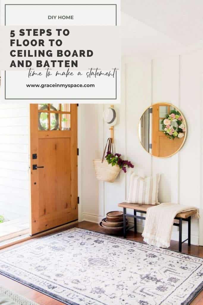 5 Steps to Floor to Ceiling Board and Batten Entryway