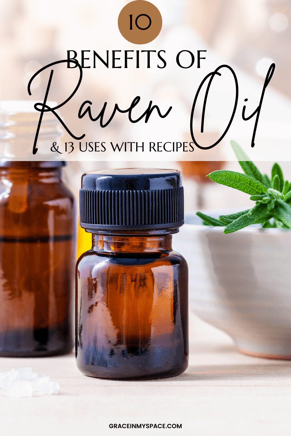 10 Raven Essential Oil Benefits & 13 Uses Grace In My Space