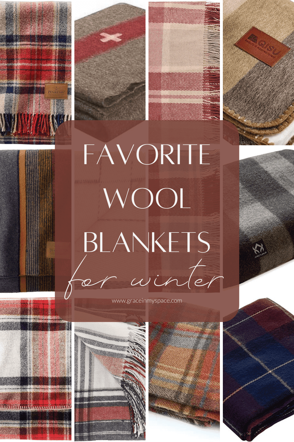 Favorite wool blankets.