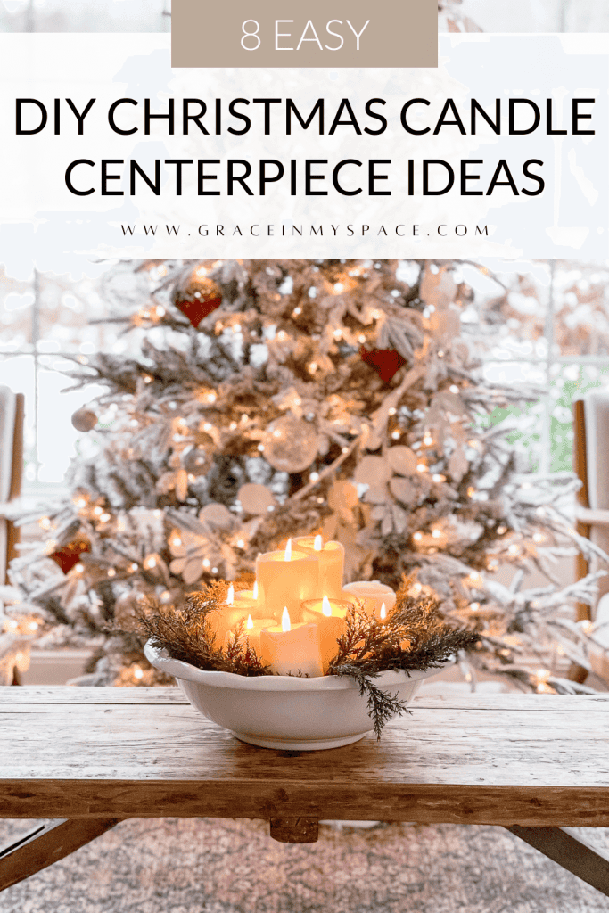 8 Easy DIY Christmas Candle Centerpiece Ideas