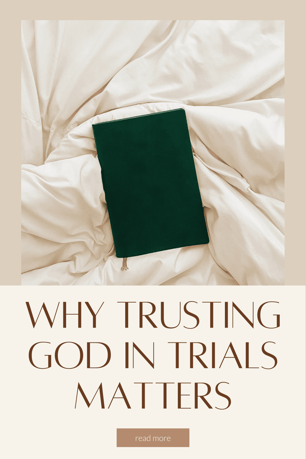 Why Trusting God Through Trials Matters Pinterest image