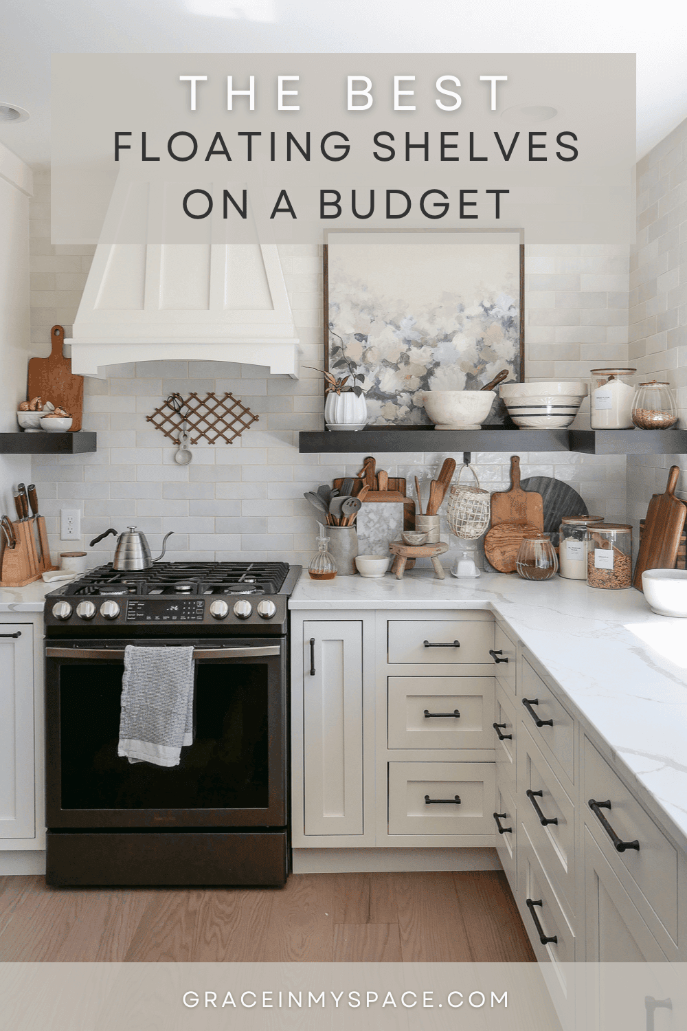 The Best Floating Shelves for Any Budget Grace In My Space